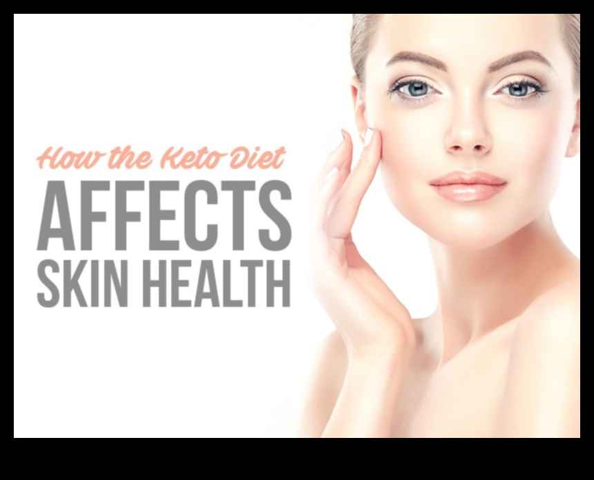 השפעת התזונה הקטוגנית על בריאות העור